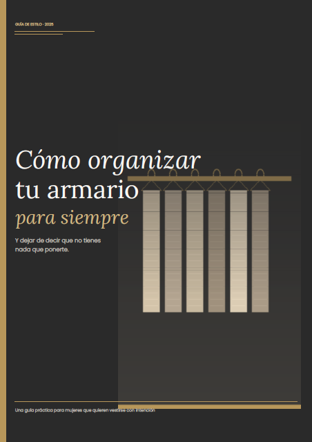 Guía gratuita: Cómo organizar tu armario